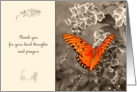 Thank you for your kind thoughts and prayers, orange butterfly card