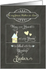 Easter Blessings to my future mother-in-law, chalkboard effect card