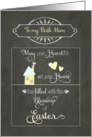 Easter Blessings to my birth mom, chalkboard effect card