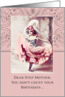 Dear Step Mother, don’t count your birthdays, celebrate them! Vintage card