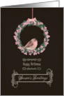 Happy Birthday and Merry Christmas, Season’s Tweetings, robin & wreath card