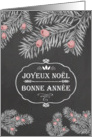 Merry Christmas in French, Yew Branches, Chalkboard effect card