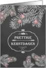 Merry Christmas in Dutch, Yew Branches, Chalkboard effect card
