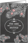 You are invited, Christmas Party, Yew Branches, Chalkboard effect card