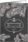 Christmas Blessings for my Sunday School Teacher, Chalkboard effect card