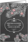 Christmas Blessings for my Friend and his Wife, Chalkboard effect card