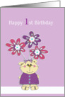 Happy 1st Birthday to you, cute bear with flowers card