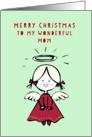 To my wonderful Mom, Merry Christmas, Angel card