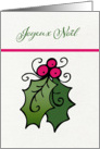Joyeux Nol, Merry christmas in French, holly and berries card