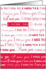 i miss you, repetitive text red on white card