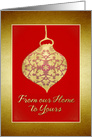 From our Home to Yours, Merry Christmas, Vintage Bauble in Faux-Gold card