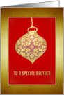 To a special Brother, Merry Christmas, Faux Gold Glass Bauble card
