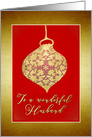 To a wonderful Husband, Merry Christmas, Vintage Gold-Effect bauble card