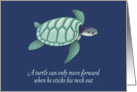 Encouragement, Move forward, Turtle card