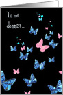 You give me Butterflies in my Tummy, French card