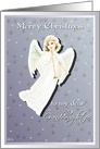 Merry Christmas to my dear Granddaughter, Angel card