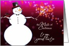 To my special sister, The magic of Christmas, Snowman card