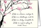 Life is a dream, Mother Theresa, Tree and Flowers card