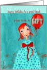 Christian Birthday Card, to a great Friend, You are a Gift card
