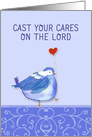 Cast your Cares on the Lord, Christian Get Well, Psalm 55:22 card