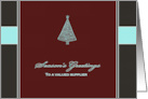 Season’s Greetings to a Valued Supplier Business Christmas card