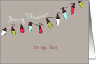 to my Son, Merry Christmas, Christmas lights, taupe, red, green, card