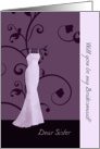 Dear Sister, will you be my bridesmaid, elegant swirls, purple card