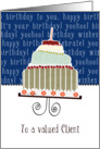 to a valued client, business happy birthday card, cake & candle card