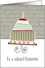 to a valued customer, business happy birthday card, cake & candle card