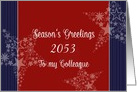 To a valued colleague, Season’s Greetings, Customize Year, Patriotic card