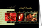 Merry Christmas to my half brother, poinsettia, ornament, gold effect, card