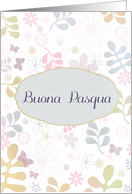 Happy Easter in Italian, Buona Pasqua, teal, pink, purple florals card