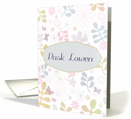 Happy Easter in Cornish, Pask Lowen, teal & pink florals card