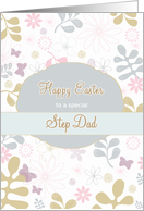 Happy Easter to my step dad, teal & pink florals, contemporary card