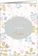 Happy Easter to my sister, contemporary florals, teal, pink, purple card