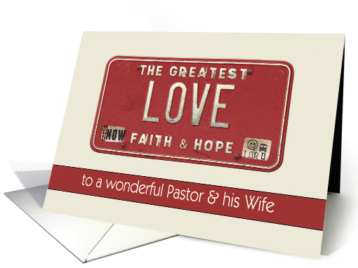 to my pastor & wife, happy valentine's day, love is the greatest card