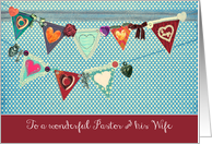 to my pastor & wife, happy valentine’s day, bunting and hearts card