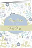 Happy Easter to my pen pal, florals, blue & teal flowers card