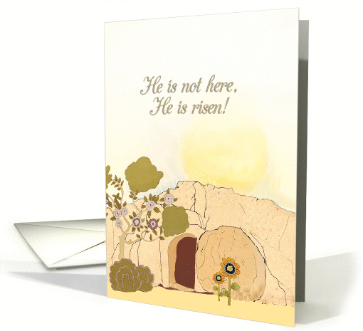 He has risen, Christian Easter wishes, empty tomb, scripture card