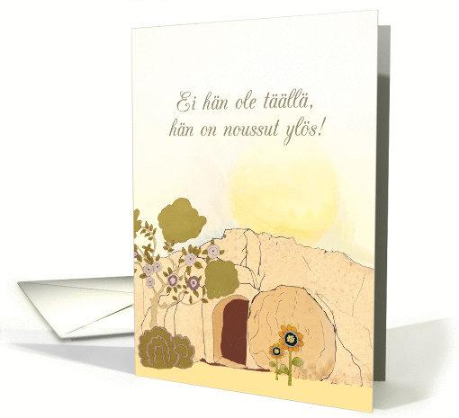 Christian Easter wishes in Finnish (He is risen), empty tomb card