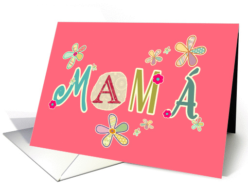 mam, happy mother's day in Spanish, letters and flowers, pink card