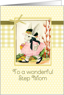 happy Easter to my Step Mom, vintage bunny, ribbon effect card