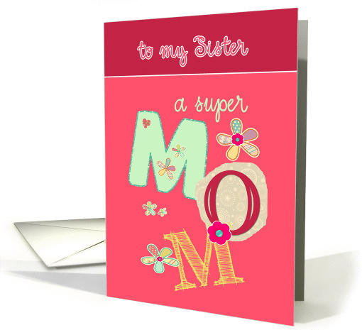 to my sister, happy mother's day, bright letters & florals card