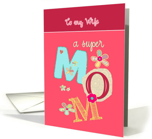 to my wife, happy mother's day, letters & florals card (1065701)