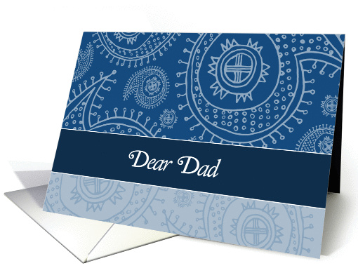 dear dad, Happy Father's day, elegant text on paisley background card