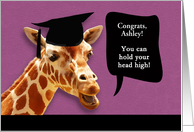 Congrats, Ashley, on graduating, customizable card, smiling giraffe card