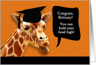 Congrats, Brittany, on graduating, customizable card, smiling giraffe card