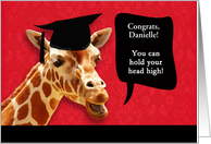 Congrats, Danielle, on graduating, customizable card, smiling giraffe card
