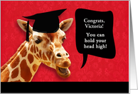 Victoria, Congrats on graduating, customizable card, smiling giraffe card