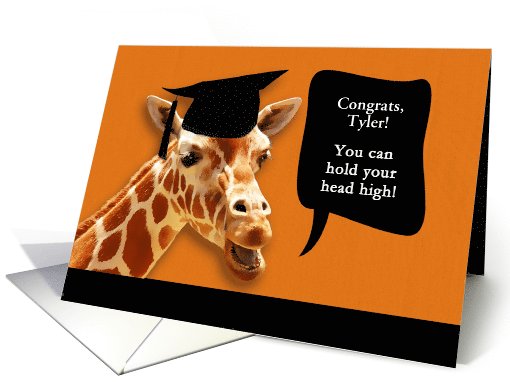 Tyler, Congrats on graduating, customizable card, giraffe card